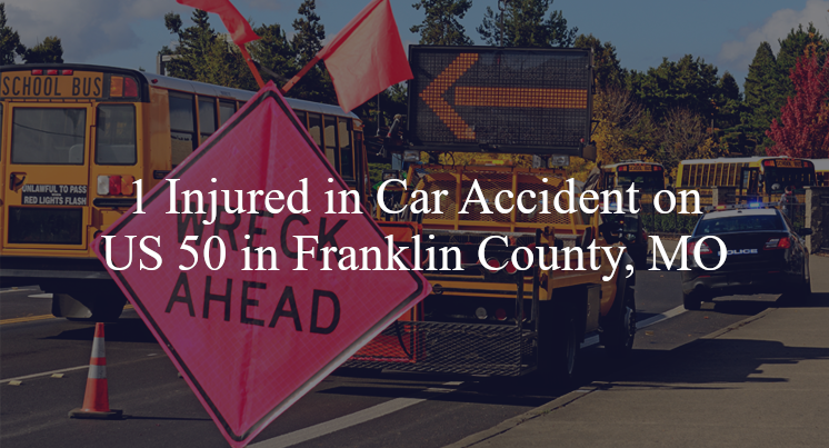 car accident franklin county mo us 50
