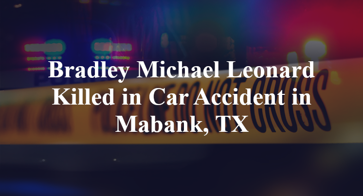 Bradley Michael Leonard Car Accident in Mabank, TX