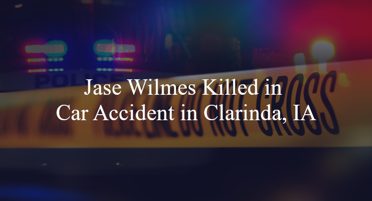 jase wilmes car accident clarinda ia