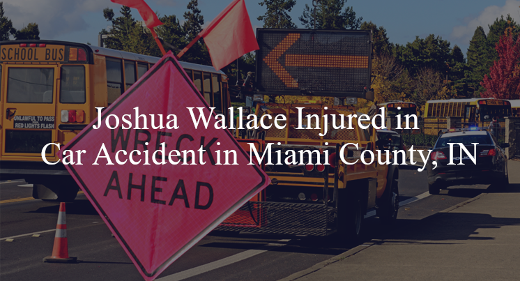 joshua wallace car accident miami county in