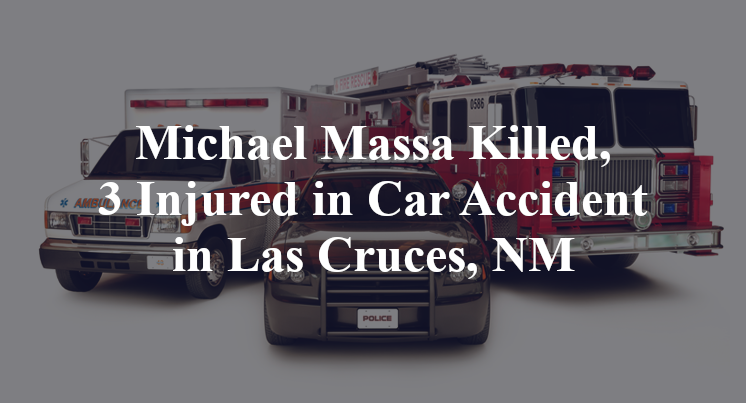 Michael Massa Car Accident in Las Cruces, NM