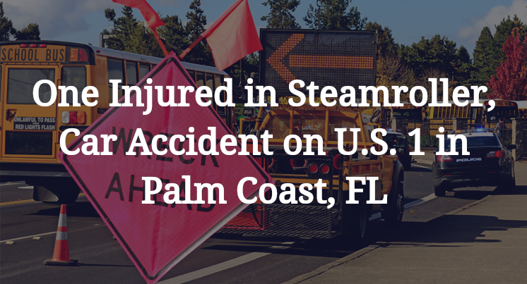 Steamroller, Car Accident on U.S. 1 in Palm Coast, FL