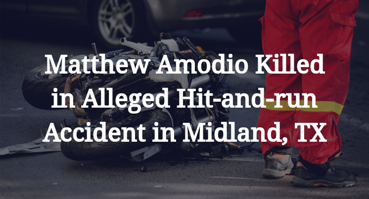 Matthew Amodio Alleged Hit-and-run Accident in Midland, TX