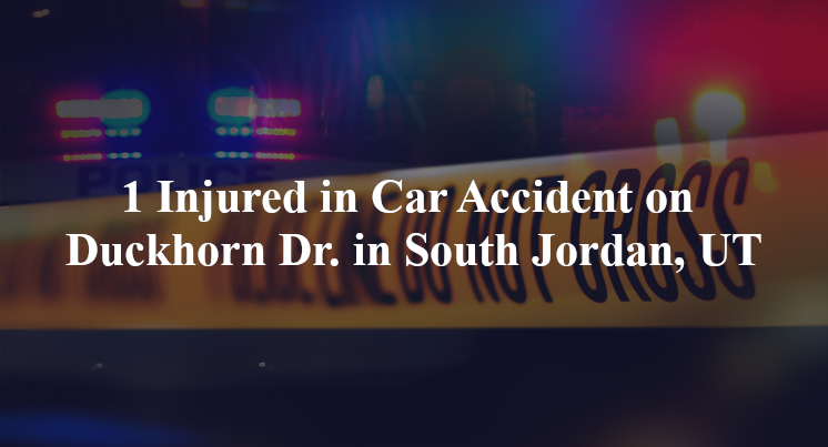 car accident south jordan ut duckhorn dr oquirrh lake