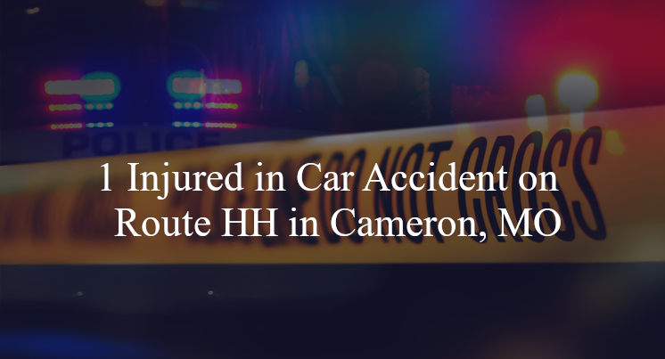 car accident cameron mo route hh crow rd