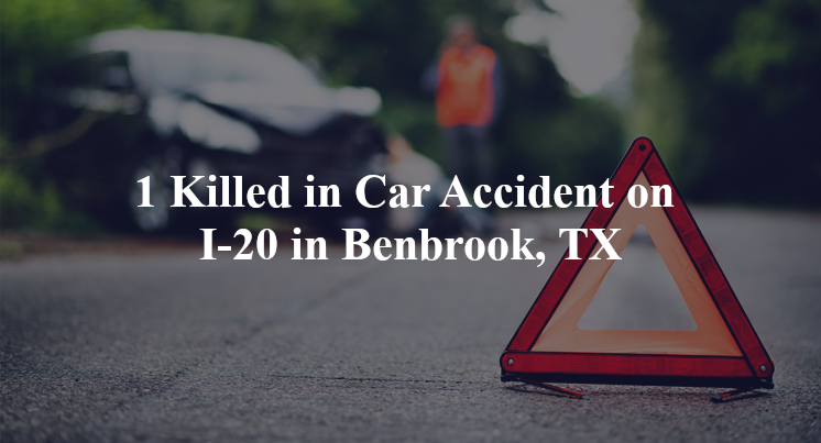 car accident benbrook tx i 20 winscott rd