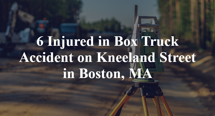 Box Truck Accident on Kneeland Street in Boston, MA
