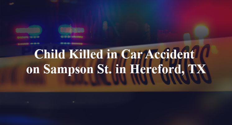 car accident hereford tx sampson street east gracy street