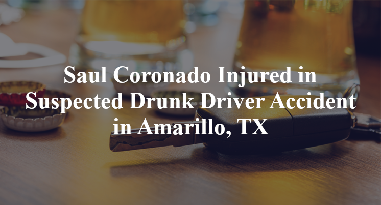 Saul Coronado Injured in Suspected Drunk Driver Accident in Amarillo, TX