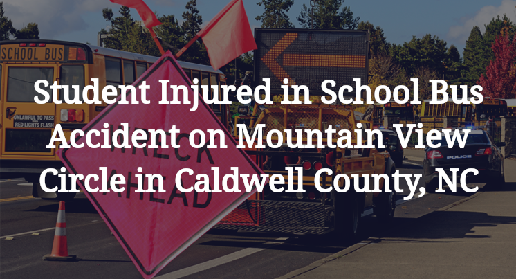 School Bus Accident Mountain View Circle Caldwell County, NC