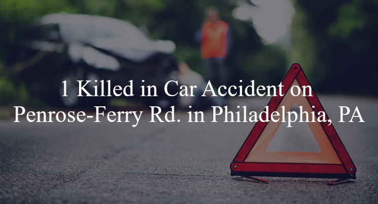 car accident philadelphia pa penrose ferry rd