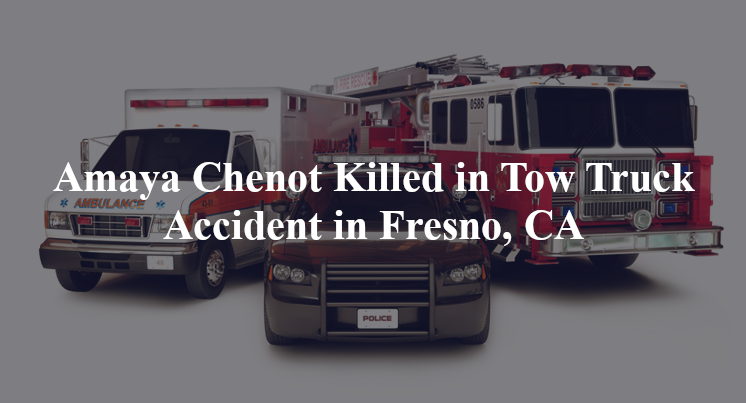 amaya chenot car accident fresno ca