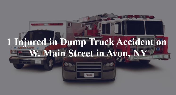 dump truck accident avon ny w main st