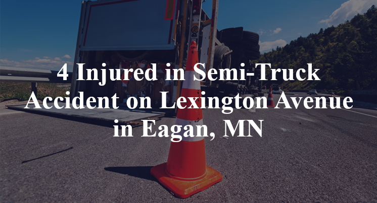 Semi-Truck Accident on Lexington Avenue in Eagan, MN