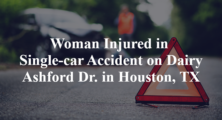 Woman Injured in Single-car Accident on Dairy Ashford Dr. in Houston, TX