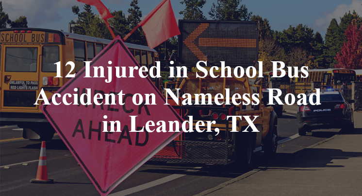 School Bus Accident on Nameless Road in Leander, TX