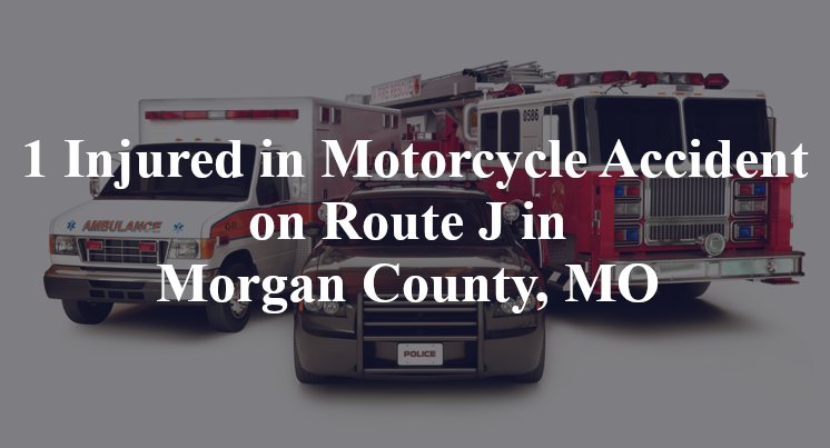 motorcycle accident morgan county co route j mo 135