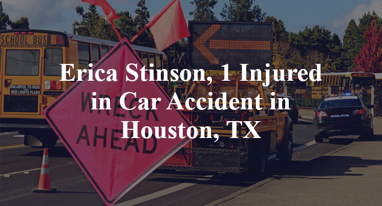 Erica Stinson Car Accident in Houston, TX