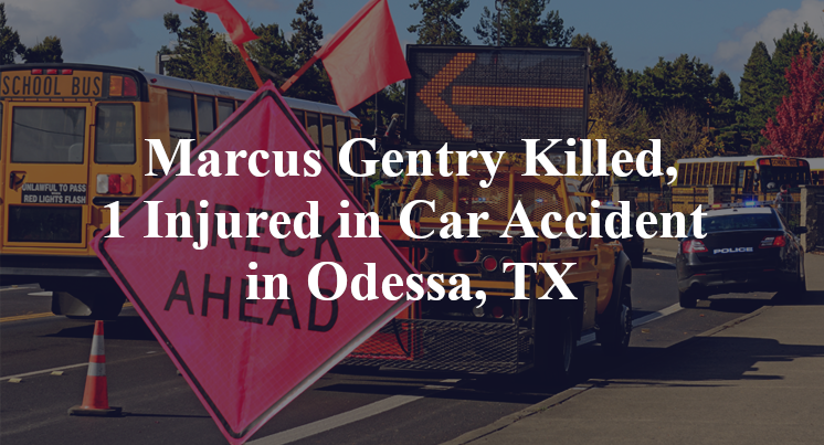 Marcus Gentry Car Accident in Odessa, TX